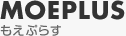 MOEPLUS Ղ炷